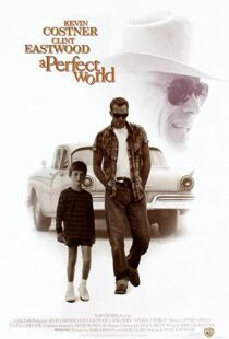 دانلود فیلم A Perfect World 199392105-1857768886