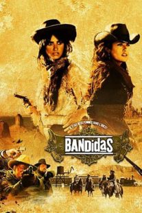 دانلود فیلم Bandidas 2006105706-2075215086