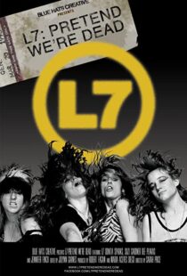 دانلود مستند L7: Pretend We’re Dead 2016105494-221764224