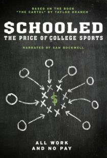 دانلود مستند Schooled: The Price of College Sports 2013101592-35415528