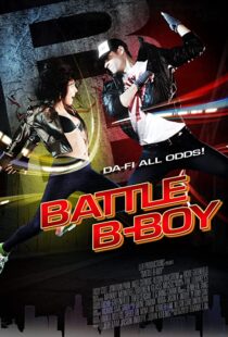 دانلود فیلم Battle B-Boy 2016106693-1529263070