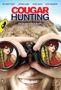 دانلود فیلم Cougar Hunting 2011110171-1248748482