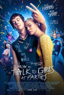دانلود فیلم How to Talk to Girls at Parties 2017109051-660528838