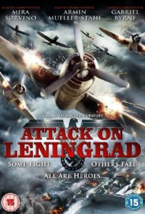 دانلود فیلم Attack on Leningrad 2009105743-1240940509