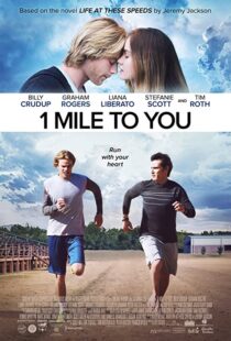 دانلود فیلم 1 Mile to You 2017107408-1464205024