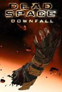 دانلود انیمیشن Dead Space: Downfall 2008109152-834444011