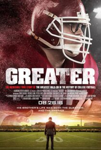 دانلود فیلم Greater 2016111749-1670852194