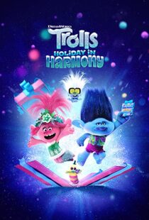 دانلود انیمیشن Trolls Holiday in Harmony 2021112039-1607199169