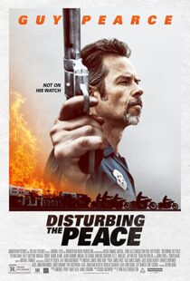 دانلود فیلم Disturbing the Peace 2020113647-694992535