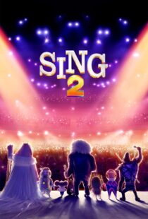 دانلود انیمیشن Sing 2 2021112121-996280180