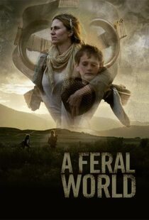 دانلود فیلم A Feral World 2020114592-90565721