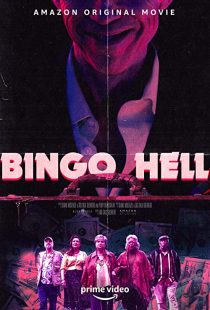 دانلود فیلم Bingo Hell 2021194712-1633499188