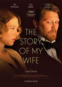 دانلود فیلم The Story of My Wife 2021199337-1564051864