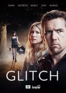 دانلود سریال Glitch201757-1632372056