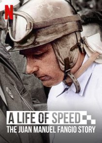 دانلود مستند A Life of Speed: The Juan Manuel Fangio Story 202039862-745088409