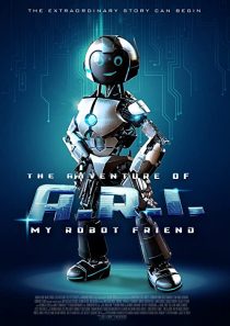 دانلود فیلم The Adventure of A.R.I.: My Robot Friend 202055379-51259743