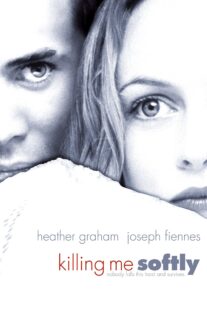 دانلود فیلم Killing Me Softly 2002234274-163181026
