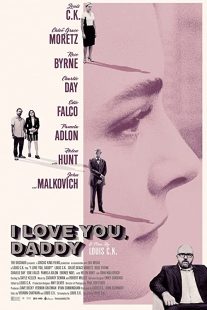 دانلود فیلم I Love You, Daddy 2017272319-1235345801