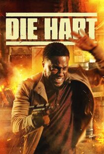 دانلود فیلم Die Hart: The Movie 2023322654-1740588125