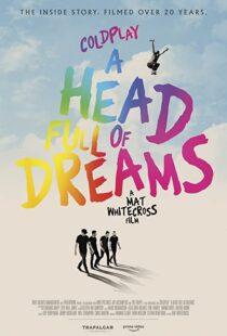 دانلود فیلم Coldplay: A Head Full of Dreams 2018325731-1924136934