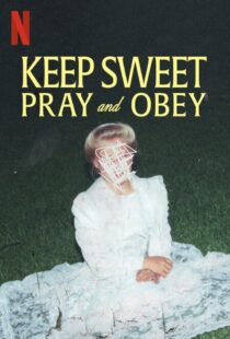 دانلود سریال Keep Sweet: Pray and Obey329740-935511939