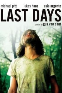 دانلود فیلم Last Days 2005333246-770048504