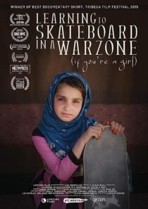 دانلود فیلم Learning to Skateboard in a Warzone (If You’re a Girl) 2019366514-1566231436