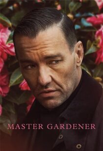 دانلود فیلم Master Gardener 2022352743-1586817424