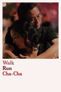 دانلود فیلم Walk Run Cha-Cha 2019366643-122896651