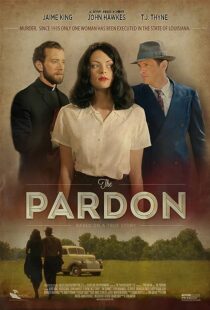 دانلود فیلم The Pardon 2013373587-2088219226
