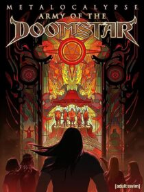 دانلود انیمیشن Metalocalypse: Army of the Doomstar 2023373988-1896467962