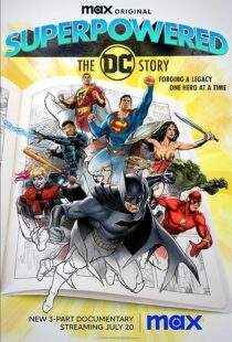 دانلود مستند Superpowered: The DC Story373245-2136930841