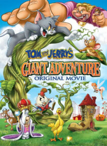 دانلود انیمیشن Tom and Jerry’s Giant Adventure 2013373868-1716933944