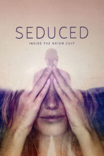 دانلود سریال Seduced: Inside the NXIVM Cult377192-880427020