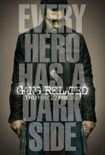 دانلود سریال Gang Related374777-861414008