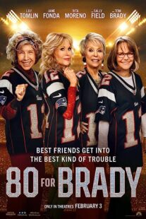 دانلود فیلم 80 for Brady 2023376838-823231924