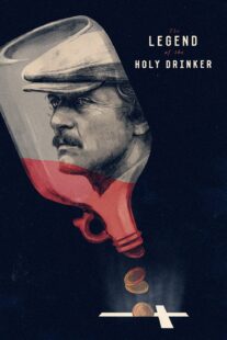 دانلود فیلم The Legend of the Holy Drinker 1988377451-1973740129