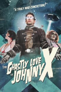 دانلود فیلم The Ghastly Love of Johnny X 2012374562-893836467