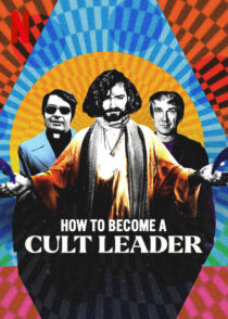 دانلود سریال How to Become a Cult Leader379174-1089890767