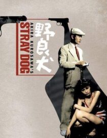 دانلود فیلم Stray Dog 1949378533-2077449093