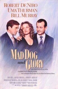 دانلود فیلم Mad Dog and Glory 1993378716-1714550410