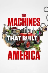 دانلود سریال The Machines That Built America378782-1302722425