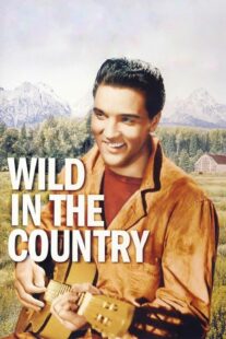 دانلود فیلم Wild in the Country 1961378348-1503272852