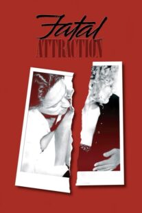 دانلود فیلم Fatal Attraction 1987381779-813949700