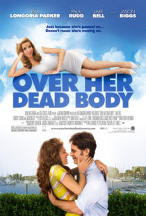 دانلود فیلم Over Her Dead Body 2008380729-625121202