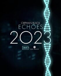 دانلود سریال Orphan Black: Echoes379981-379776465