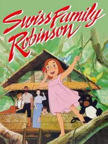 دانلود انیمه Swiss Family Robinson380451-637431039