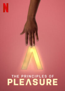 دانلود مستند The Principles of Pleasure384236-241469192