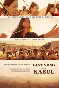 دانلود فیلم Last Song from Kabul 2023384212-611437716