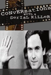 دانلود مستند Conversations with a Serial Killer386648-2095445461
